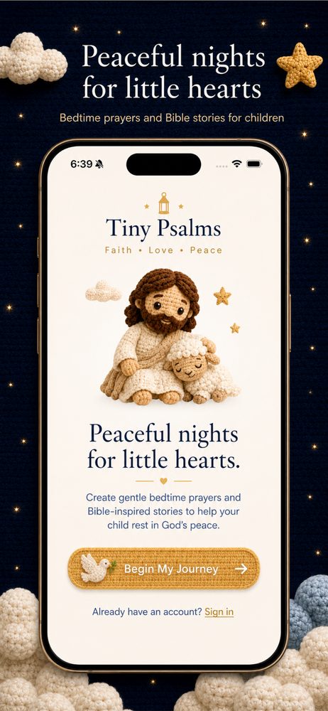 Tiny Psalms app welcome screen — crocheted Jesus holding a lamb under a night sky, 'Peaceful nights for little hearts'